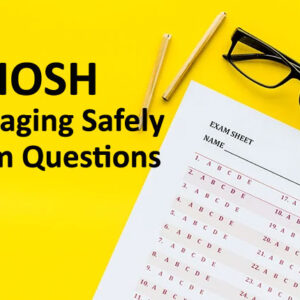 IOSH Managing Safely Exam Questions